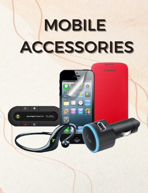 Mobiles & Accessories