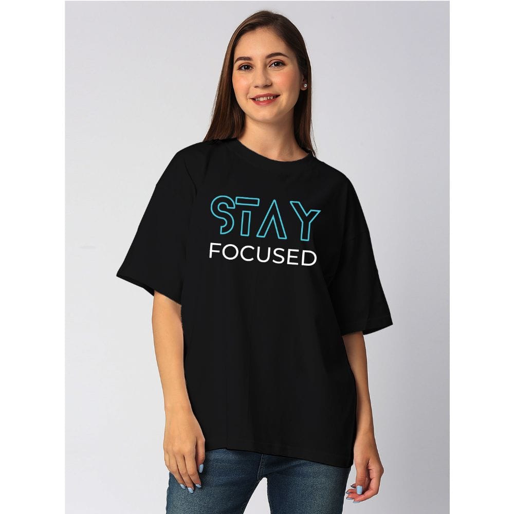 Streetmode Stay Focused Black T-Shirt for Women