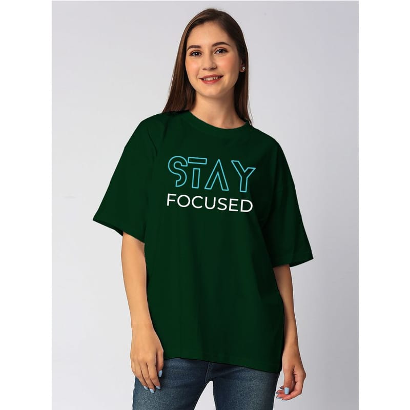 Streetmode Stay Focused Green T-Shirt for Women