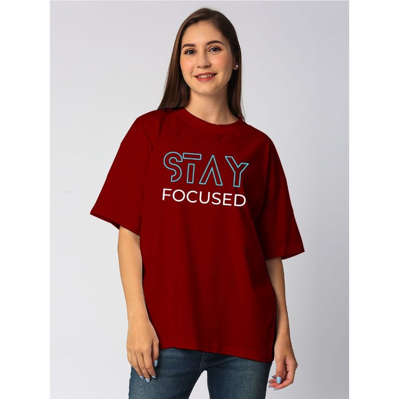 Streetmode Stay Focused Maroon T-Shirt for Women