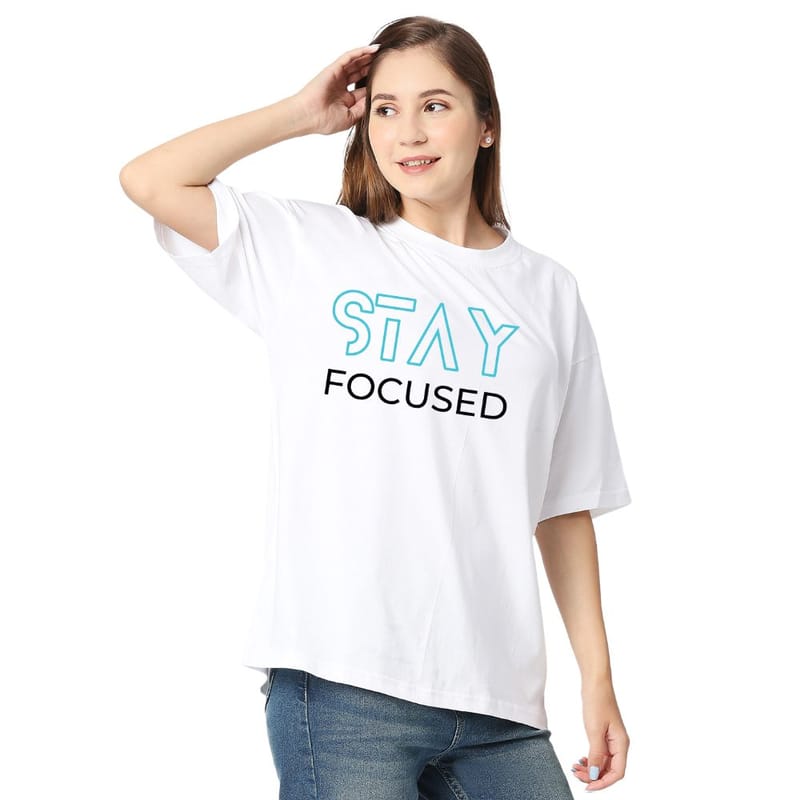 Streetmode Stay Focused White T-Shirt for Women