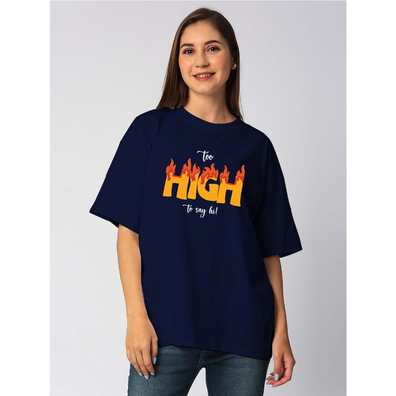 Streetmode Too High Navy Blue T-Shirt for Women