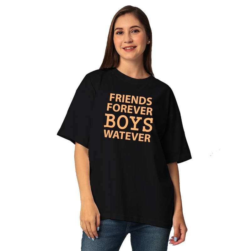 Streetmode Friends Foverver Boys Watever Black T-Shirt for Women