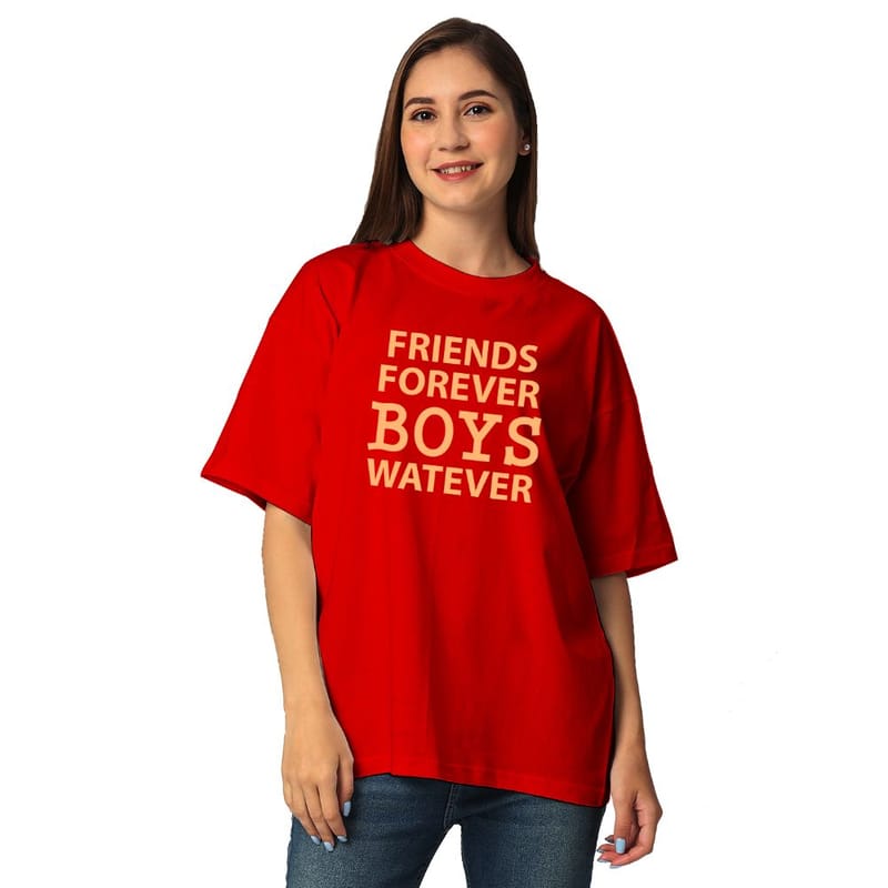 Streetmode Friends Foverver Boys Watever Red T-Shirt for Women