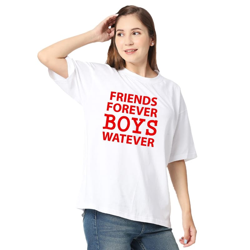 Streetmode Friends Foverver Boys Watever White T-Shirt for Women